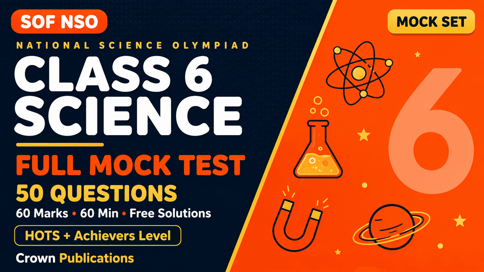 Class 6 Science Olympiad Mock Test – 10 Full Practice Sets