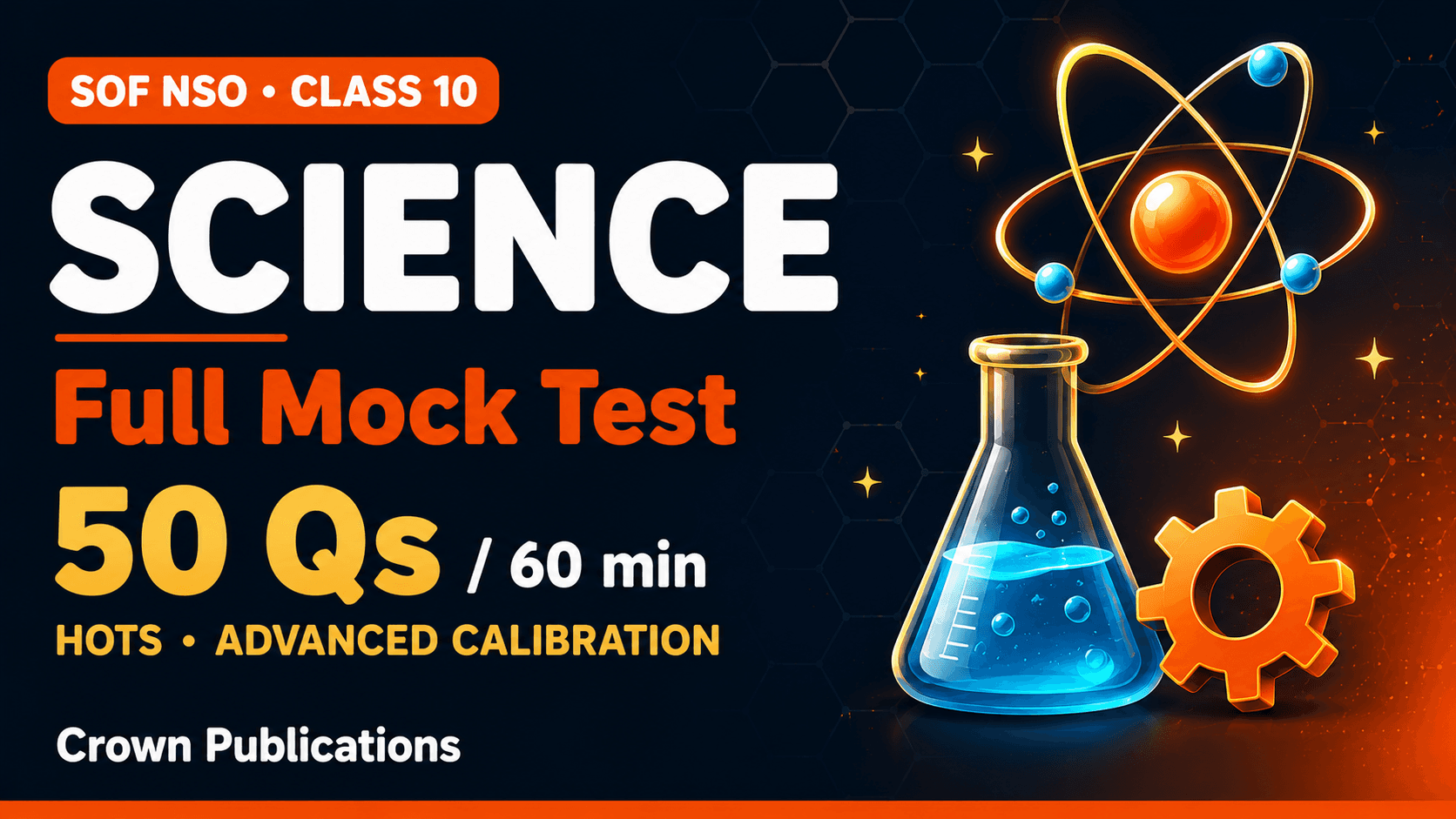 Class 10 Science Olympiad Mock Test – 10 Full Practice Sets