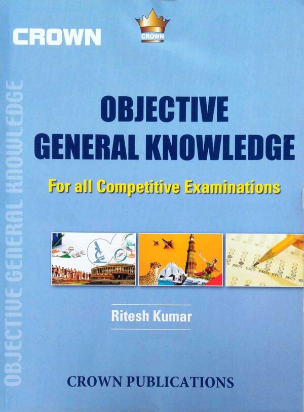 OBJECTIVE GENERAL KNOWLEDGE